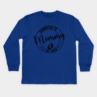 Promoted to Mommy Est. 2024 Baby Reveal to New Mom Kids Long Sleeve T-Shirt